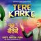 TERE KARKE (OFFICIAL VIDEO) SHOTI PARTAB PURA |NEW PUNJABI DEVOTIONAL SONG 2024| JAI SAIN BHAGAT JI